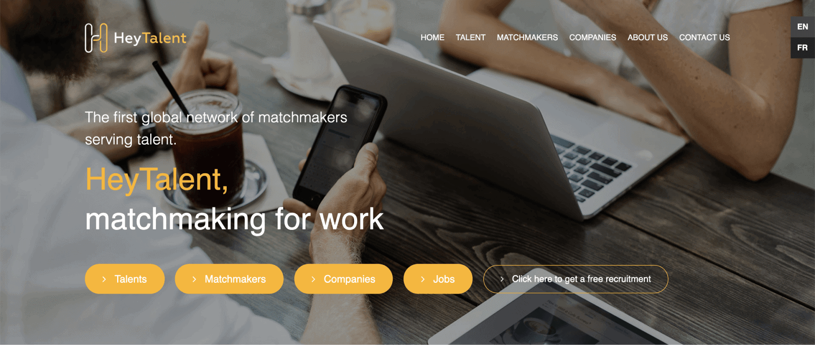 HeyTalent is a network of “matchmakers” that helps connect talent with employers.