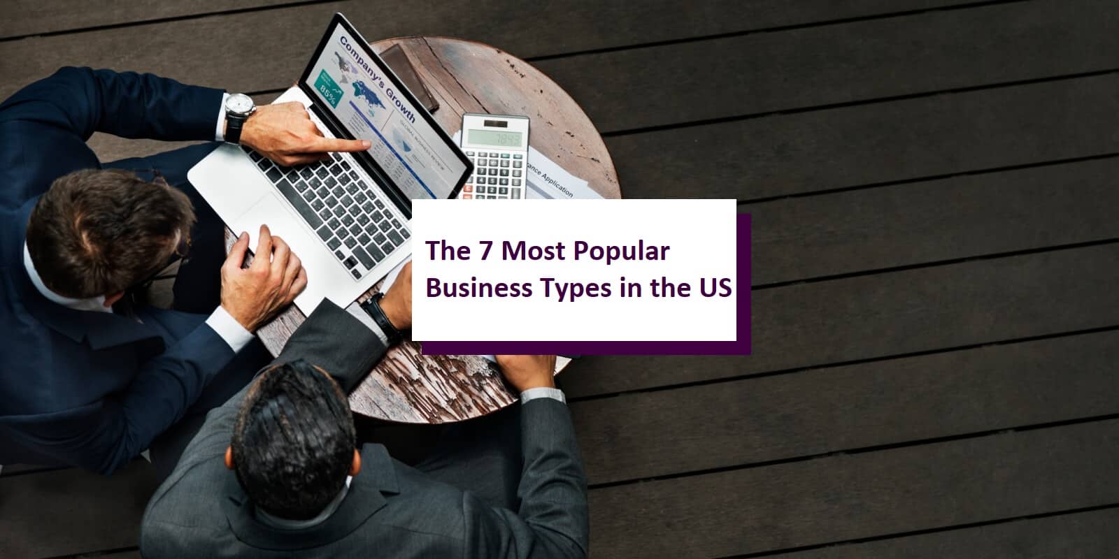 The 7 Most Popular Business Types in the US
