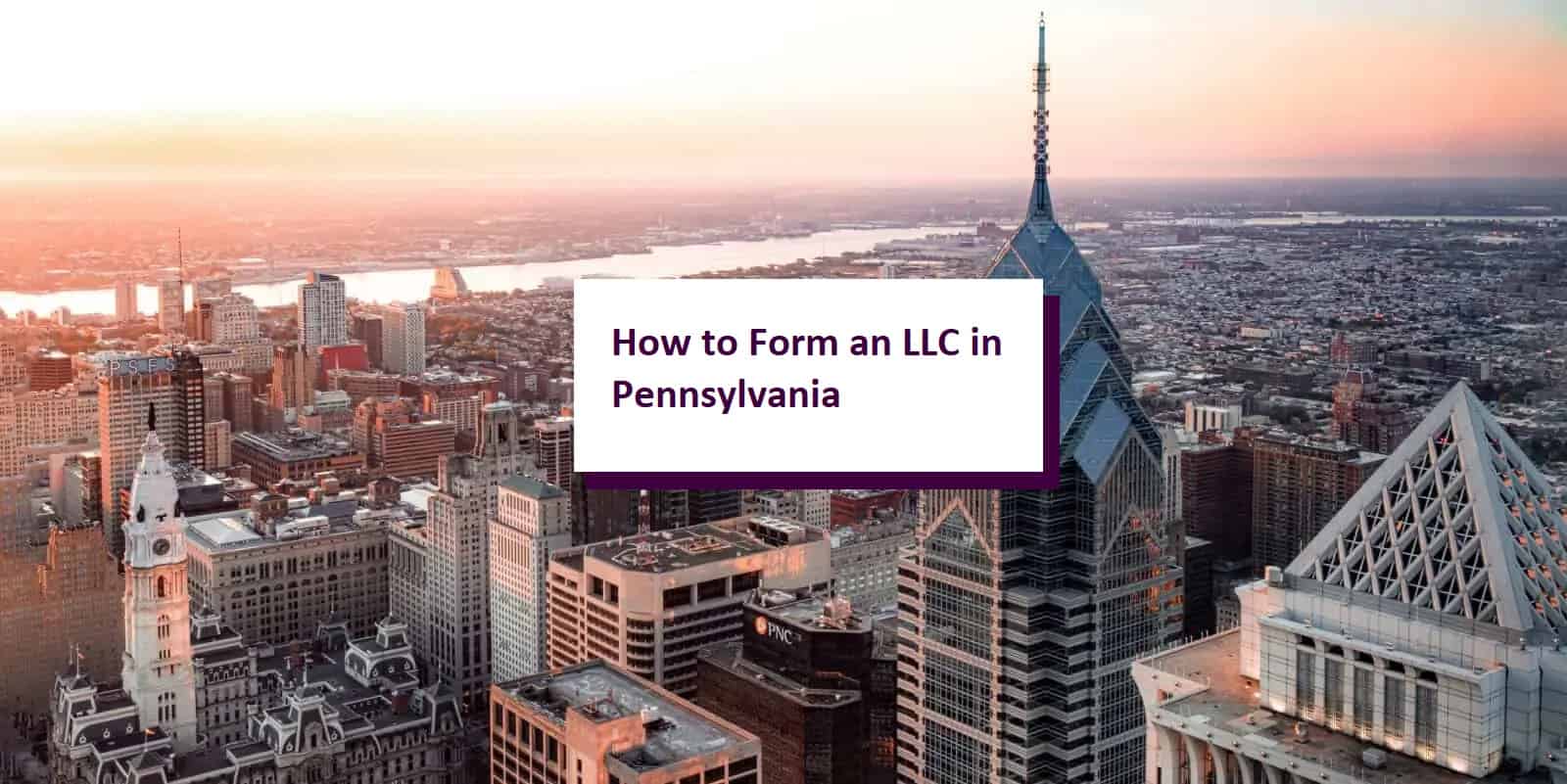 LLC in Pennsylvania How To Get Started