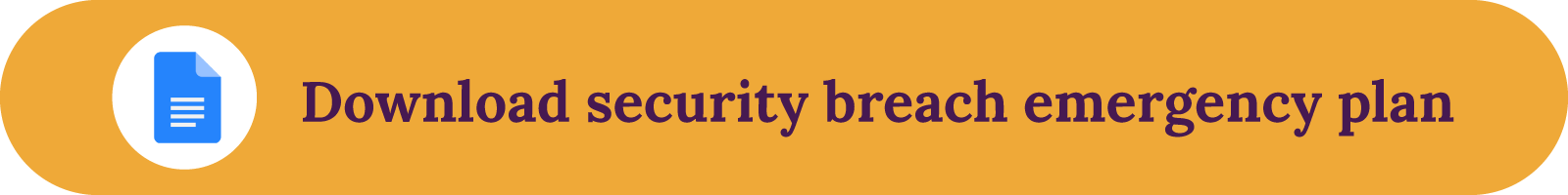 Download security breach emergency plan button 