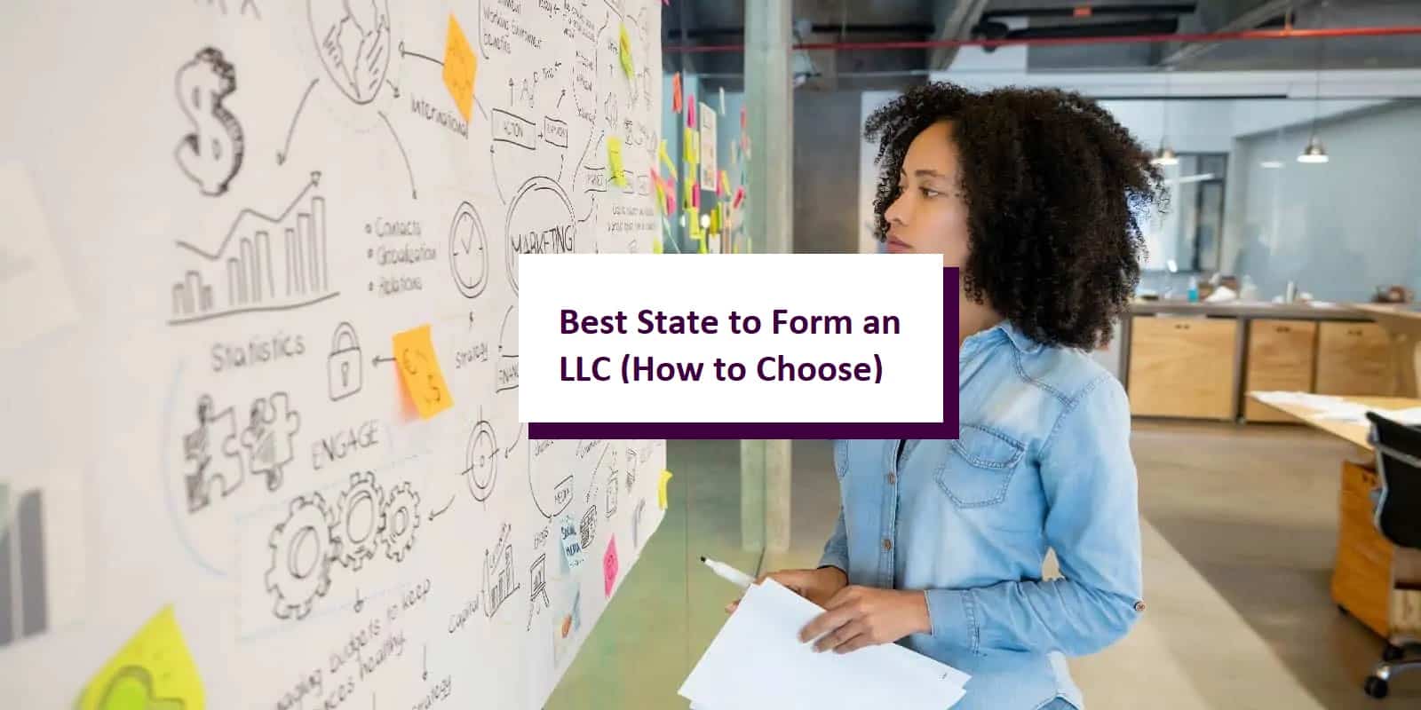 Best State to Form an LLC (How to Choose)