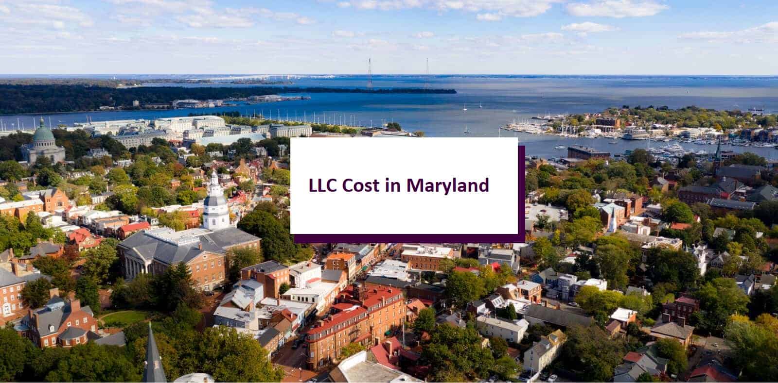 How Much is LLC in Maryland (Costs & Fees) SimplifyLLC