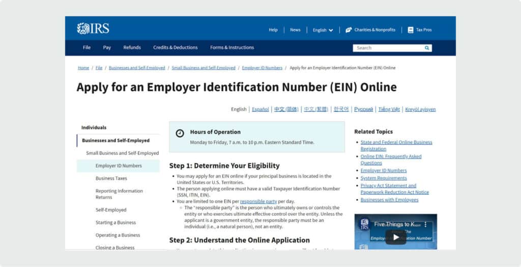 Obtain an EIN (Employer Identification Number) from the IRS